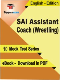 SAI Assistant Coach (Wrestling) PDF Book In English - Mock Test/Practice Set
