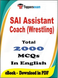 SAI Assistant Coach (Wrestling) PDF Book In English - MCQ / Objective Questions