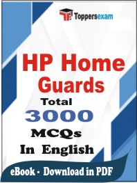 HP Home Guards PDF Book In English - MCQ / Objective Questions