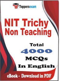 NIT Trichy Non Teaching PDF Book in English - MCQ / Objective Questions