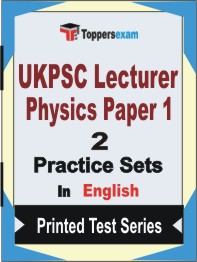 UKPSC Lecturer Physics (Paper-1) Book in English - Question Paper / Practice Set