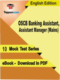 OSCB Banking Assistant, Assistant Manager (Mains) Test PDF Book in English - Mock Test/Practice Set