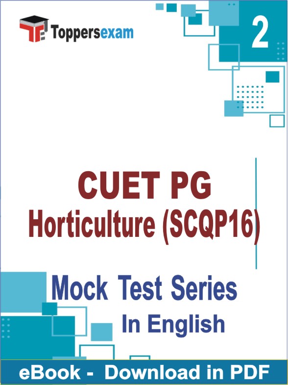 CUET PG Horticulture (SCQP16) PDF Book In English - Question Paper