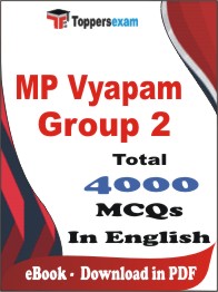 MP Vyapam Group 2 PDF Book In English - MCQ / Objective Questions