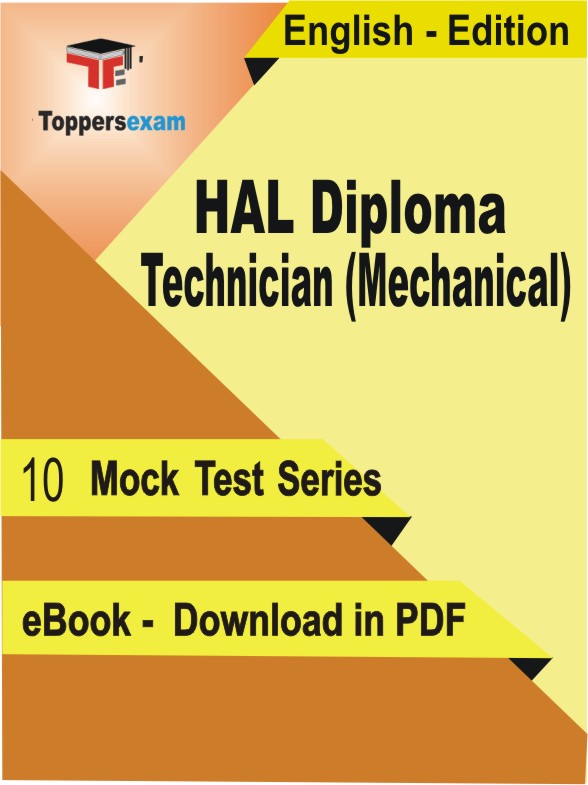HAL Diploma Technician (Mechanical) PDF Book In English - Mock Test/Practice Set