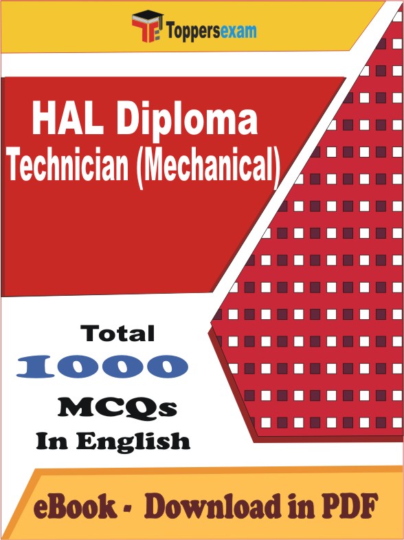 HAL Diploma Technician (Mechanical) PDF Book In English - MCQ / Objective Questions