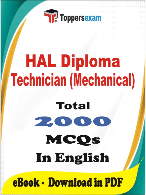 HAL Diploma Technician (Mechanical) PDF Book In English - MCQ / Objective Questions