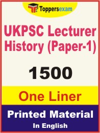 UKPSC Lecturer History (Paper-1) One Liner Book in English