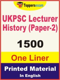 UKPSC Lecturer History (Paper-2) One Liner Book in English