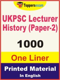 UKPSC Lecturer History (Paper-2) One Liner Book in English