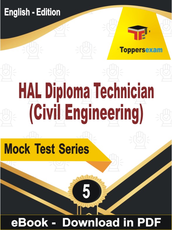 HAL Diploma Technician (Civil Engineering) PDF Book In English - Practice Set