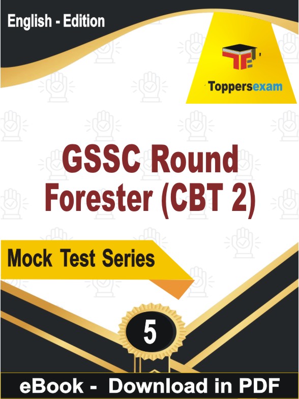GSSC Round Forester (CBT 2) PDF Book In English - Practice Set