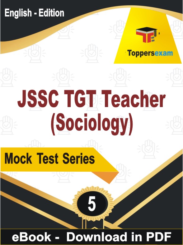 JSSC TGT Teacher (Sociology) PDF Book In English - Practice Set