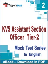 KVS Assistant Section Officer (Tier-2) Test PDF Book In English - Question Paper