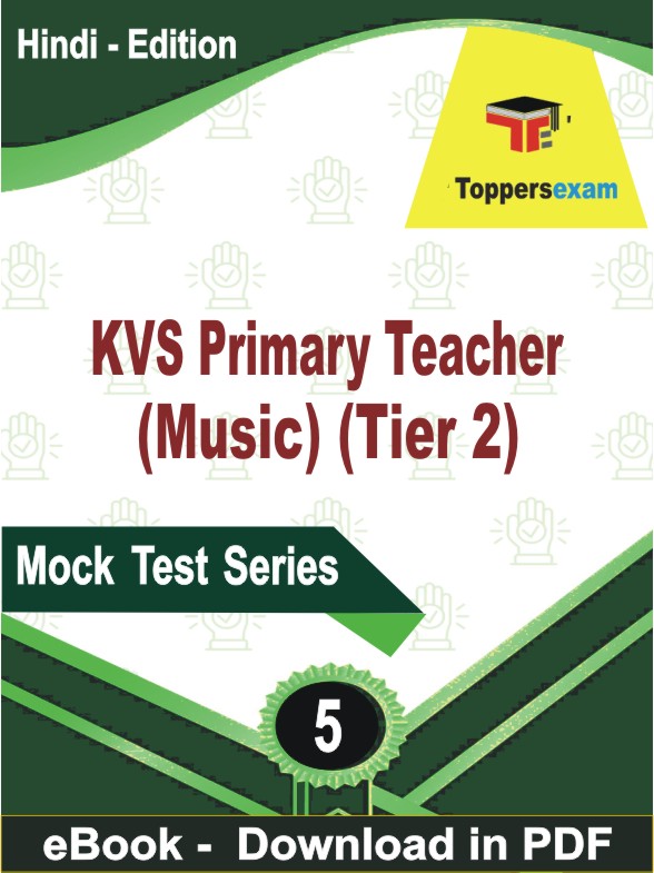 KVS Primary Teacher (Music) Tier 2 PDF Book In Hindi - Practice Set