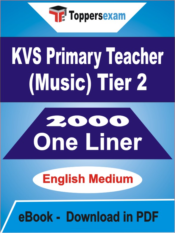 KVS Primary Teacher (Music) Tier 2 One Liner Book PDF in English
