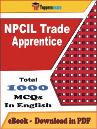 NPCIL Trade Apprentice PDF Book In English - MCQ / Objective Questions