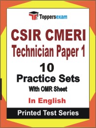 CSIR CMERI Technician (Paper-1) Book in English - Practice Set