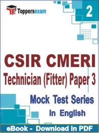 CSIR CMERI Technician (Fitter) Paper-3 Test PDF Book In English - Question Paper