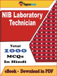 NIB Laboratory Technician PDF Book In Hindi - MCQ / Objective Questions