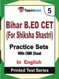 Bihar B.ED CET (For Shiksha Shastri) Book in English - Mock Test / Practice Set