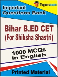 Bihar B.ED CET (For Shiksha Shastri) Book in English - Objective MCQ