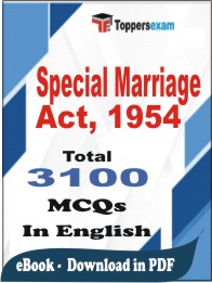 Special Marriage Act, 1954 PDF Book in English - MCQ / Objective Questions