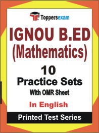 IGNOU B.ED (Mathematics) Book in English - Practice Set
