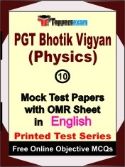 PGT Bhotik Vigyan (Physics) Exam Mock Test Papers (Book) in English