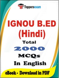 IGNOU B.ED (Hindi) PDF Book In English - MCQ / Objective Questions