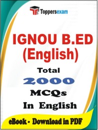 IGNOU B.ED (English) PDF Book In English - MCQ / Objective Questions