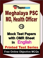 Meghalaya PSC MO, Health Officer Exam 10 Practice Set Book (English)