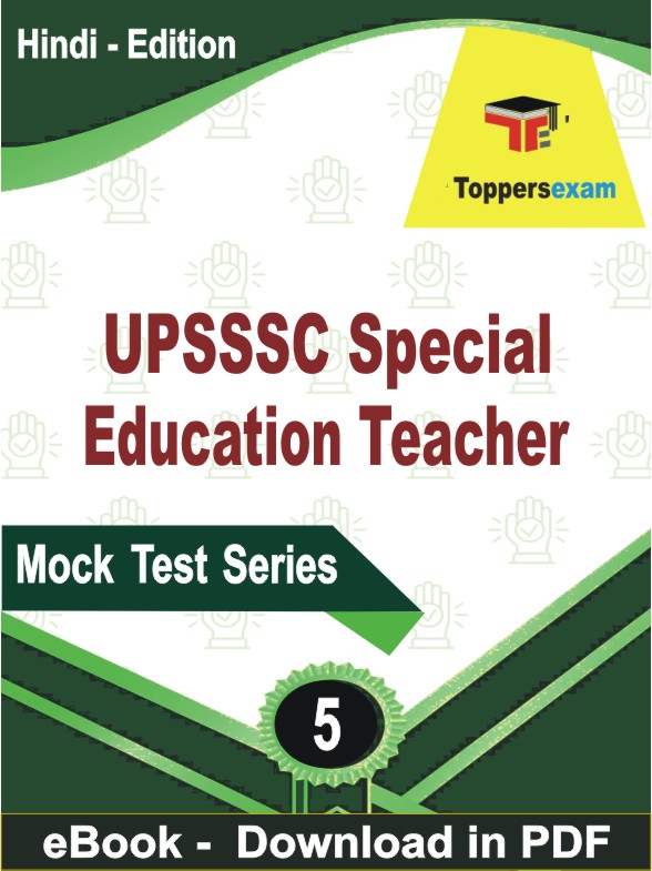 UPSSSC Special Education Teacher PDF Book In Hindi - Practice Set