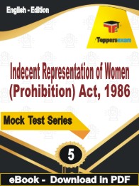 Indecent Representation of Women (Prohibition) Act, 1986 Test PDF Book In English - Practice Set