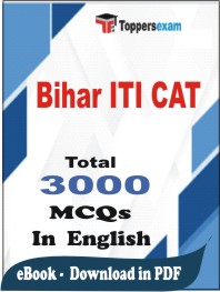 Bihar ITI CAT PDF Book In English - MCQ / Objective Questions