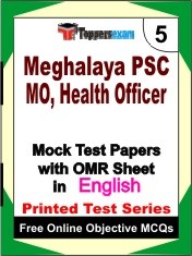 Meghalaya PSC MO, Health Officer Exam Practice Set Book (English)