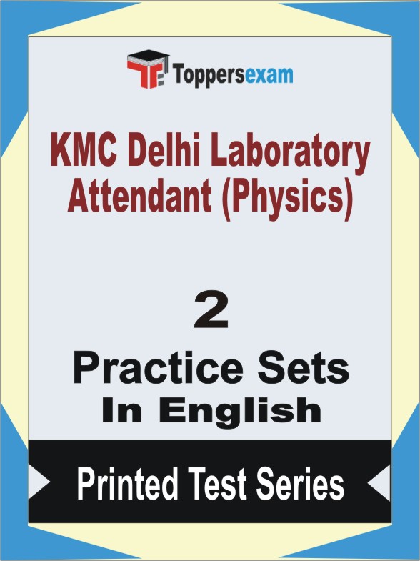 KMC Delhi Laboratory Attendant (Physics) Book in English - Question Paper / Practice Set