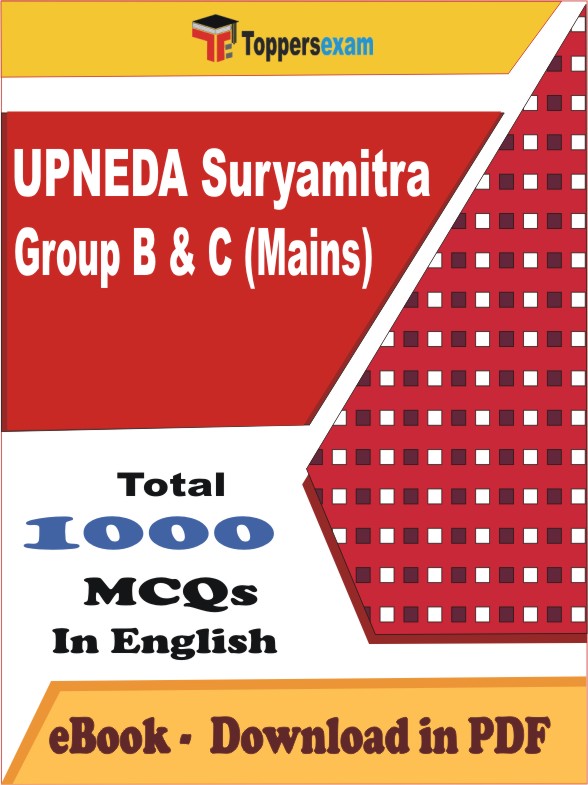 UPNEDA Suryamitra Group B & C (Mains) PDF Book In English - MCQ / Objective Questions