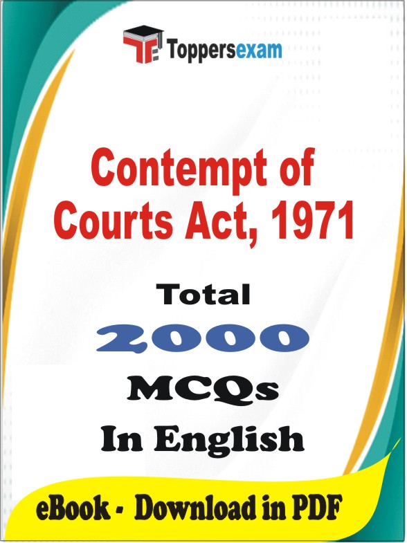 Contempt of Courts Act, 1971 PDF Book In English - MCQ / Objective Questions