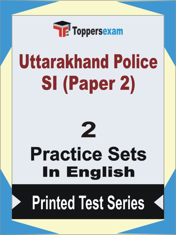 Uttarakhand Police SI (Paper 2) Book in English - Question Paper / Practice Set