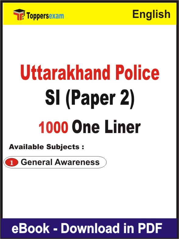 Uttarakhand Police SI (Paper 2) One Liner Book PDF in English