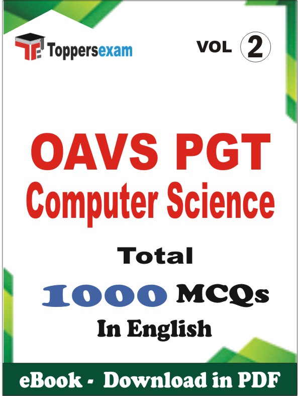 OAVS PGT Computer Science PDF Book In English - MCQ / Objective Questions (VOL.2)