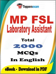 MP FSL Laboratory Assistant PDF Book in English - MCQ / Objective Questions
