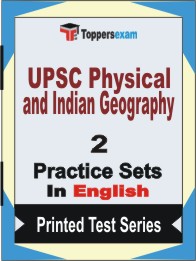 UPSC Physical and Indian Geography Book in English - Question Paper / Practice Set