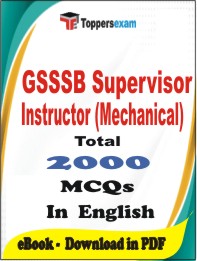 GSSSB Supervisor Instructor (Mechanical) PDF Book in English - MCQ / Objective Questions