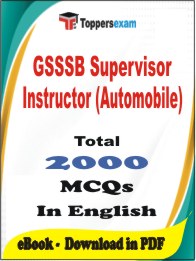 GSSSB Supervisor Instructor (Automobile) PDF Book In English - MCQ / Objective Questions