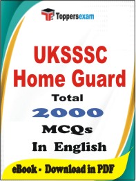 UKSSSC Home Guard PDF Book in English - MCQ / Objective Questions