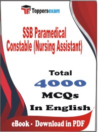 SSB Paramedical Constable (Nursing Assistant) PDF Book In English - MCQ / Objective Questions