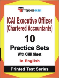 ICAI Executive Officer (Chartered Accountants) Book in English - Practice Set