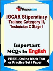 IGCAR Stipendiary Trainee Category II, Technician C (Stage 1) Exam Objective MCQs in English (Booklet), FREE - Online Mock Test or Practice Set / Paper